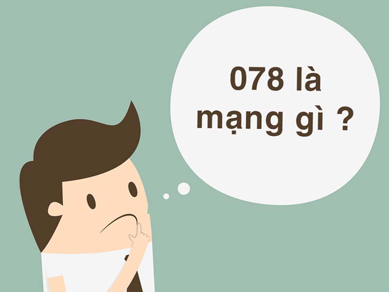 Đầu số 078 là đầu số mới của nhà mạng Mobifone